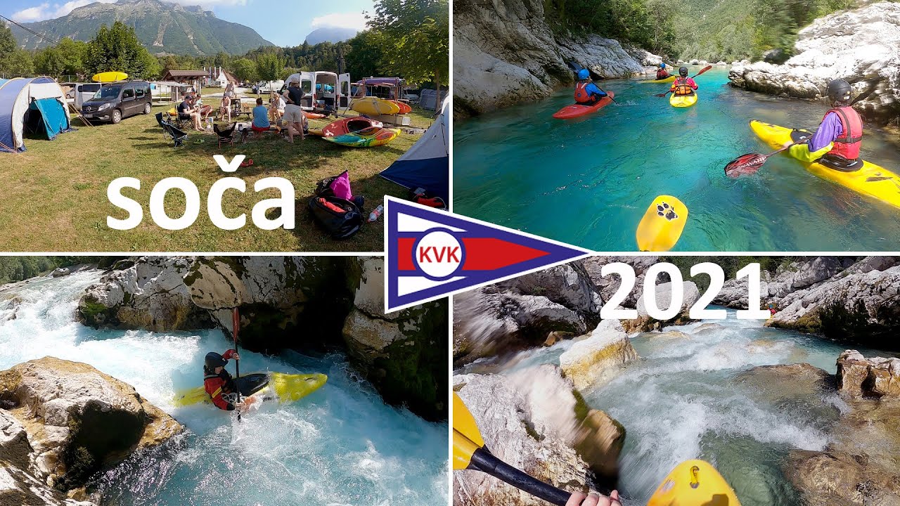 Soca 2021 No2 KVK Anfängerfahrt Upper Soca Bunkerschwall bis Koritnica Kajak Wildwasser