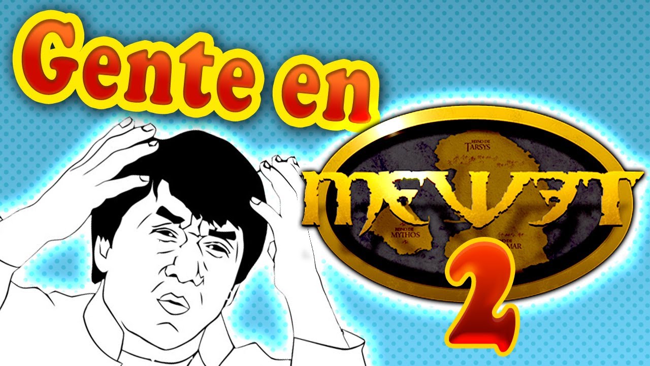 Tipos de Gente en Mewet 2