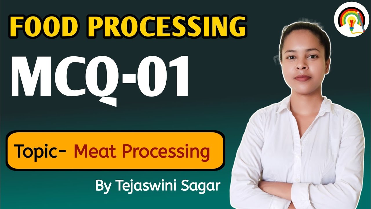 Food Processing MCQ |  Meat Processing MCQ | FSO Exam MCQ
