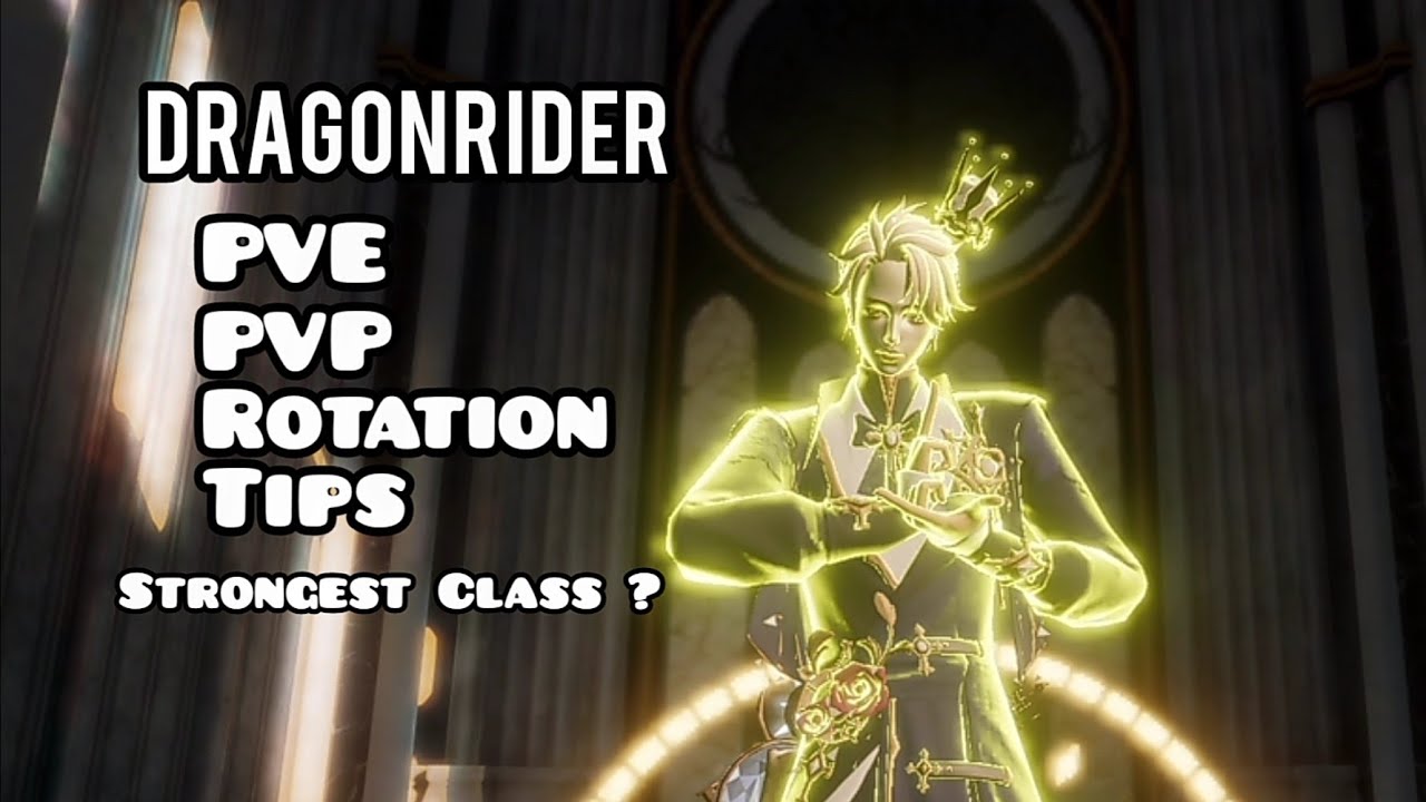 Dragonrider Build PVE PVP, Rotation, Tips