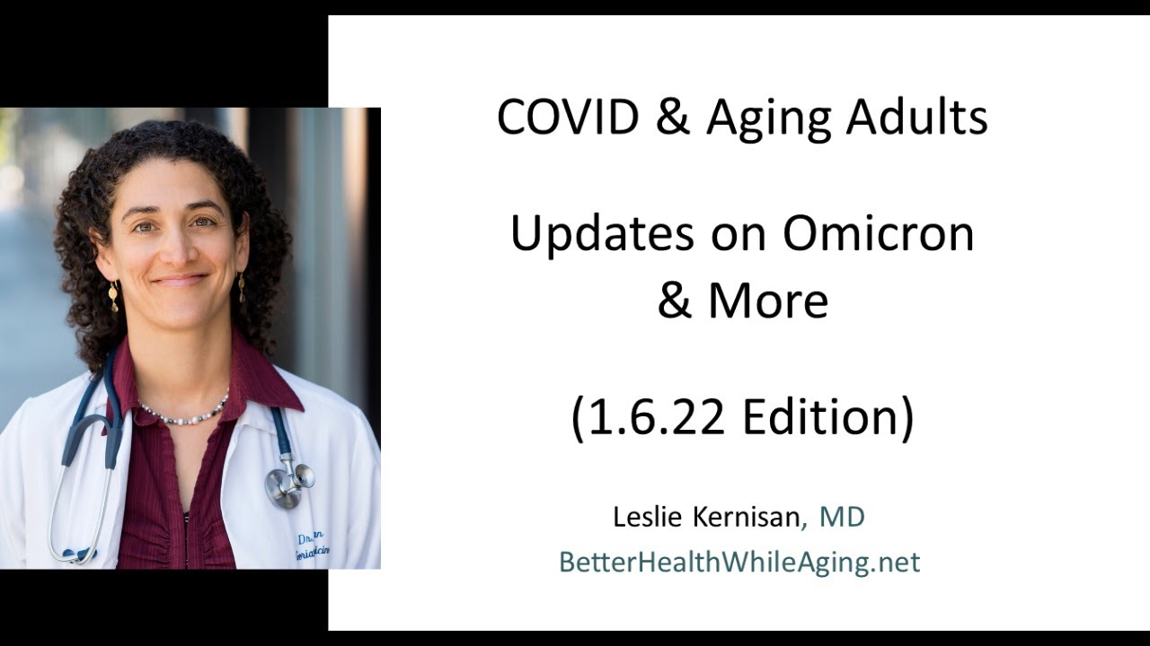 1.6.22 COVID Omicron Update for Aging Adults