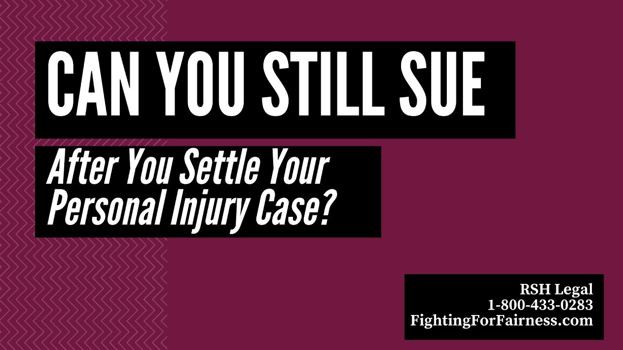 Can I Still Sue After I Settle My Iowa Personal Injury Case?