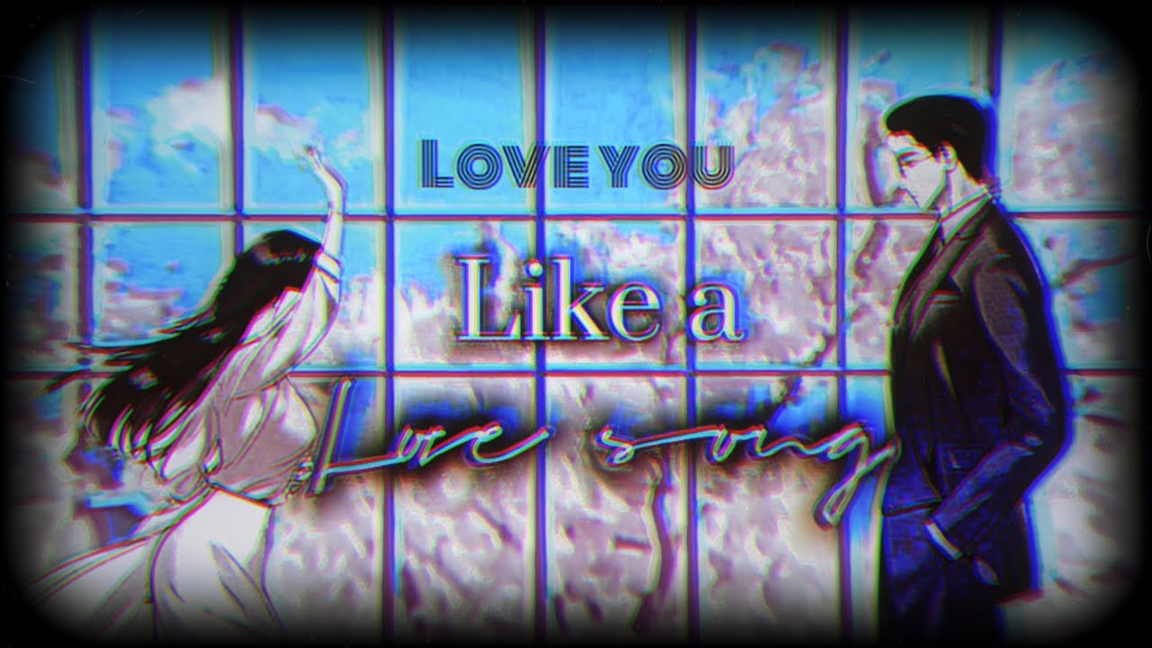 Love you like a love song | Love by Mistake | Zheng Shuyi & Shi yan Mmv Edit