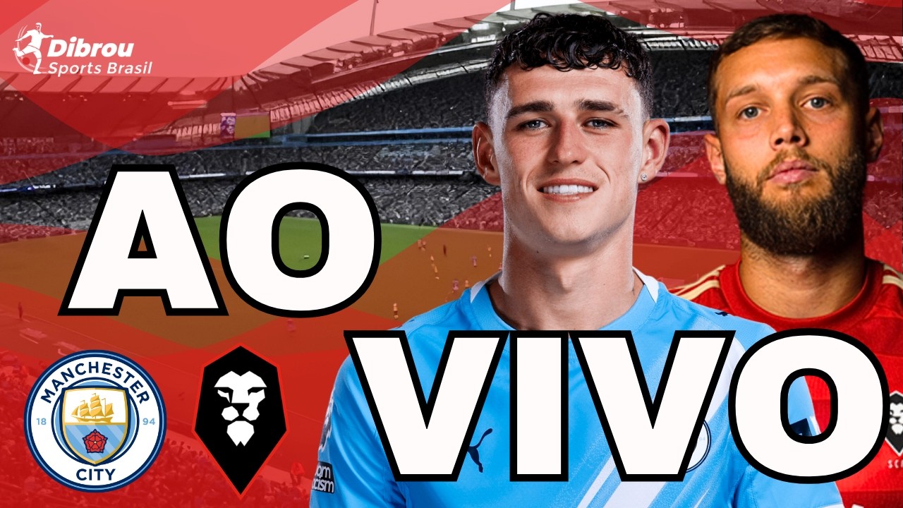 MANCHESTER CITY X SALFORD CITY AO VIVO COPA DA INGLATERRA DIRETO DO ETIHAD STADIUM