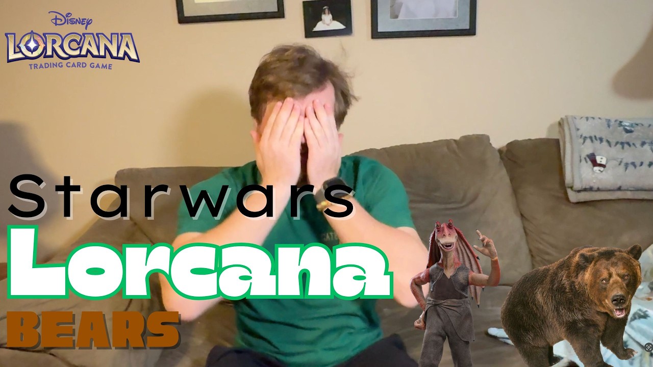 Starwars, Lorcana, and Bears Oh MY!!