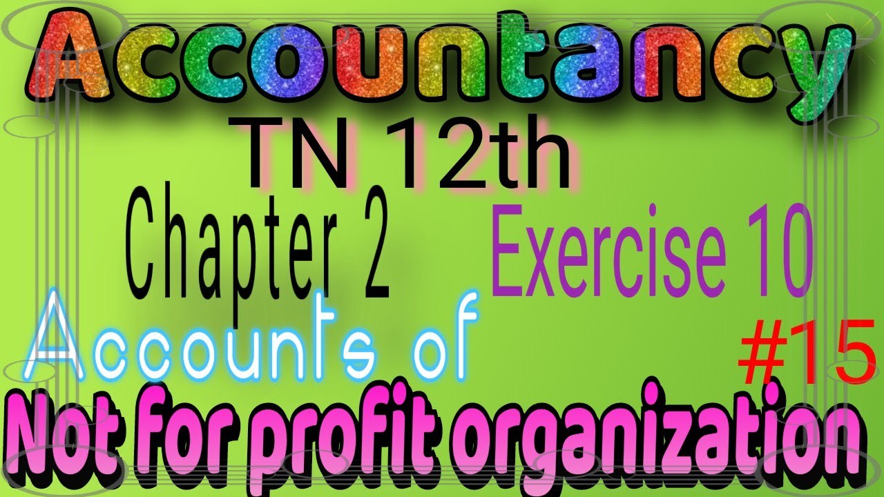 TN 12th accounts chapter 2 || Exercise 10