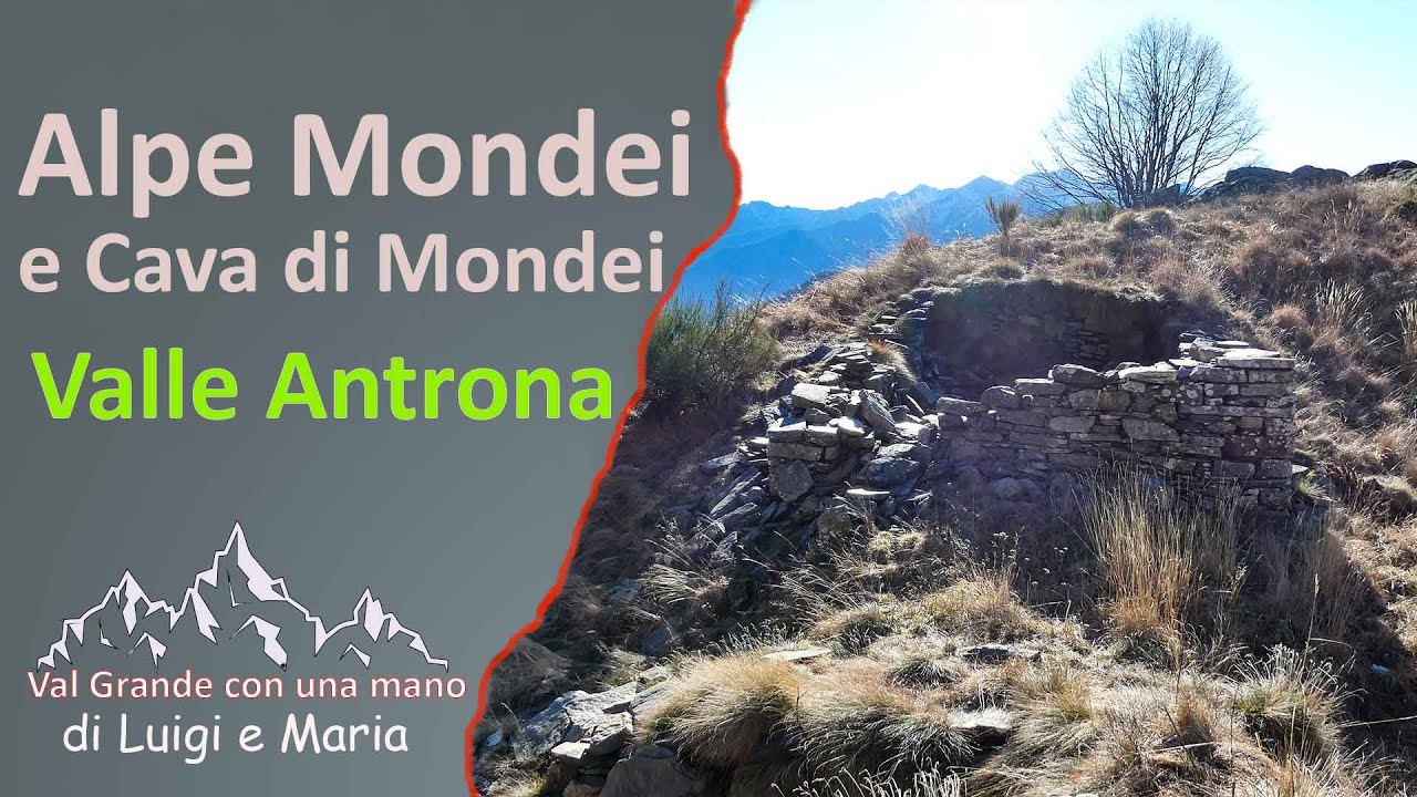 Valle Anzasca: Cava di Mondei e Alpe Mondei. 08-12-25