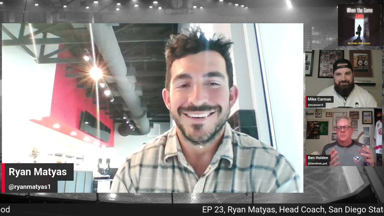 EP 23  Ryan Matyas  When The Game Ends