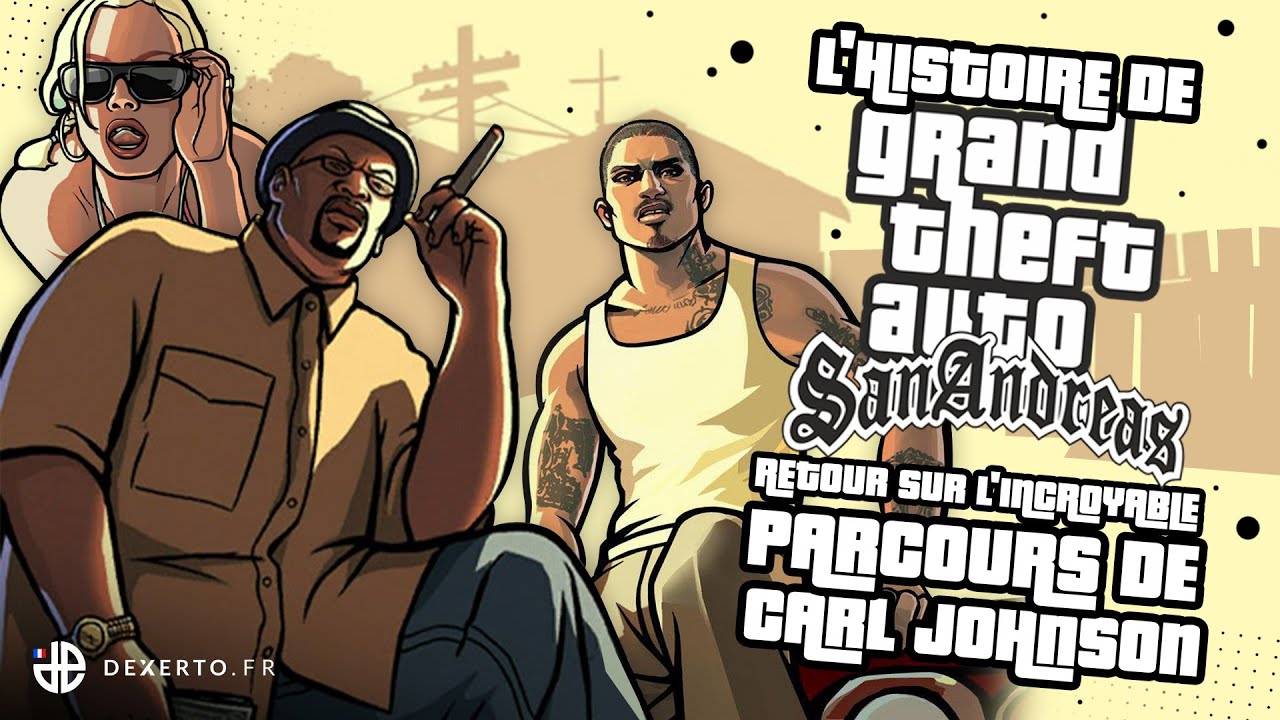 GTA SAN ANDREAS, AUX ORIGINES DU 