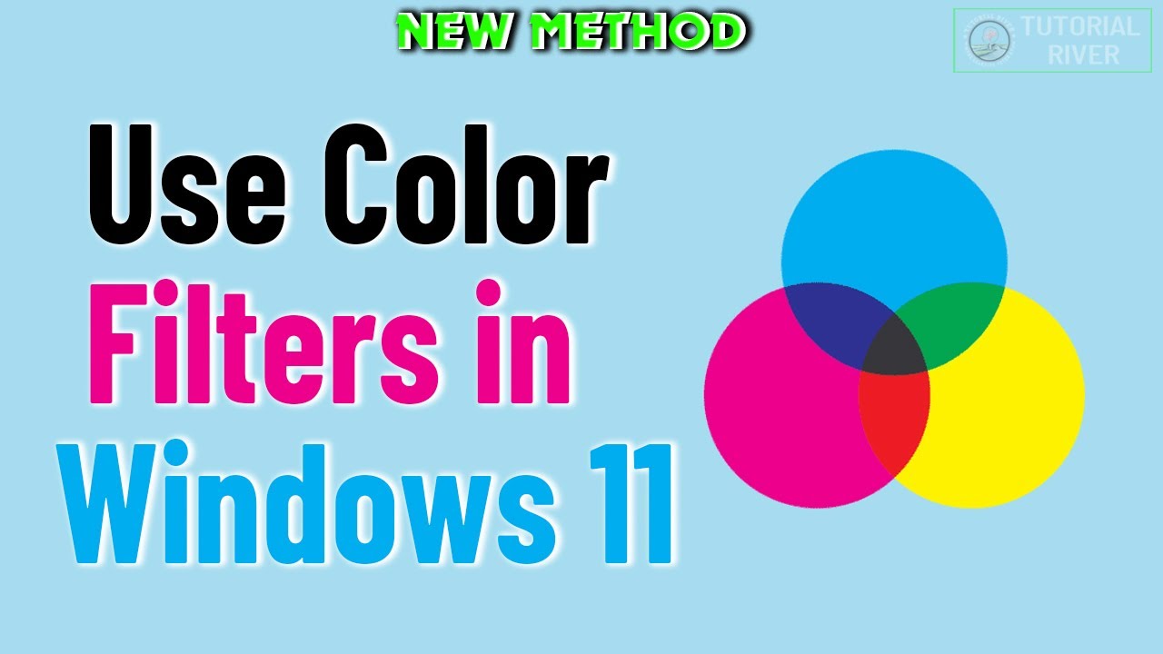 How to use color filters in Windows 11