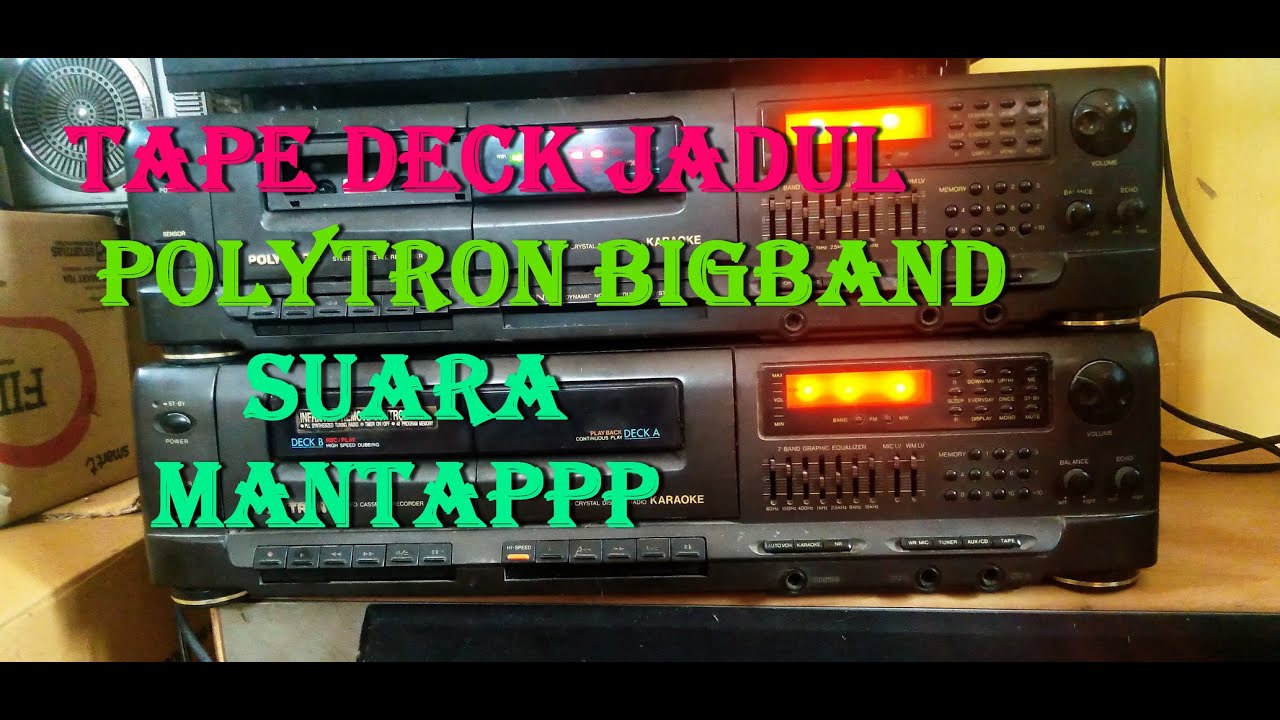REVIEW TAPE DECK POLYTRON BIGBAND JADUL.  #polytron #powerrakitan #hifi