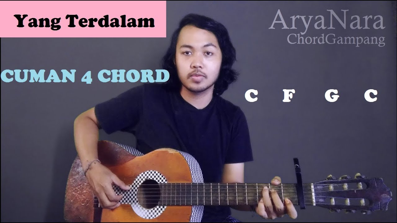 Chord Gampang (Yang Terdalam - Peterpan) by Arya Nara (Tutorial Gitar) Untuk Pemula