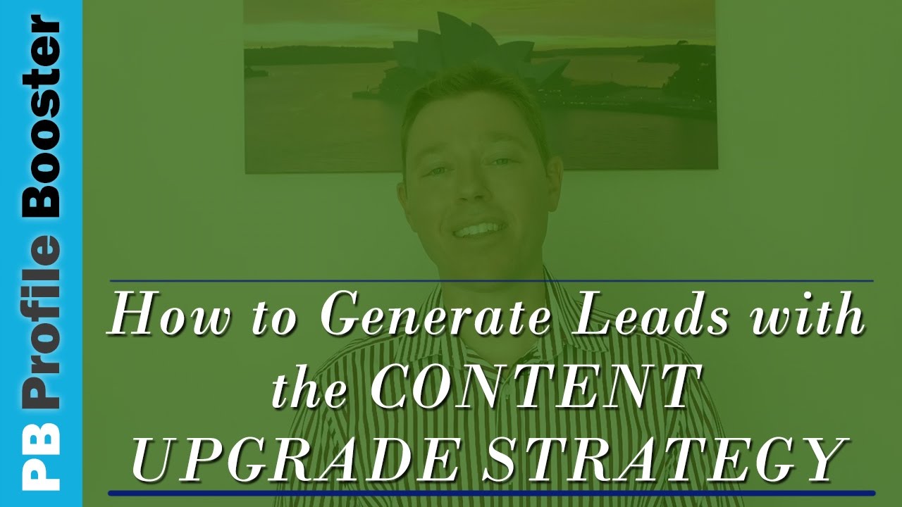 How to use the Content Upgrade Strategy to Drive More Leads