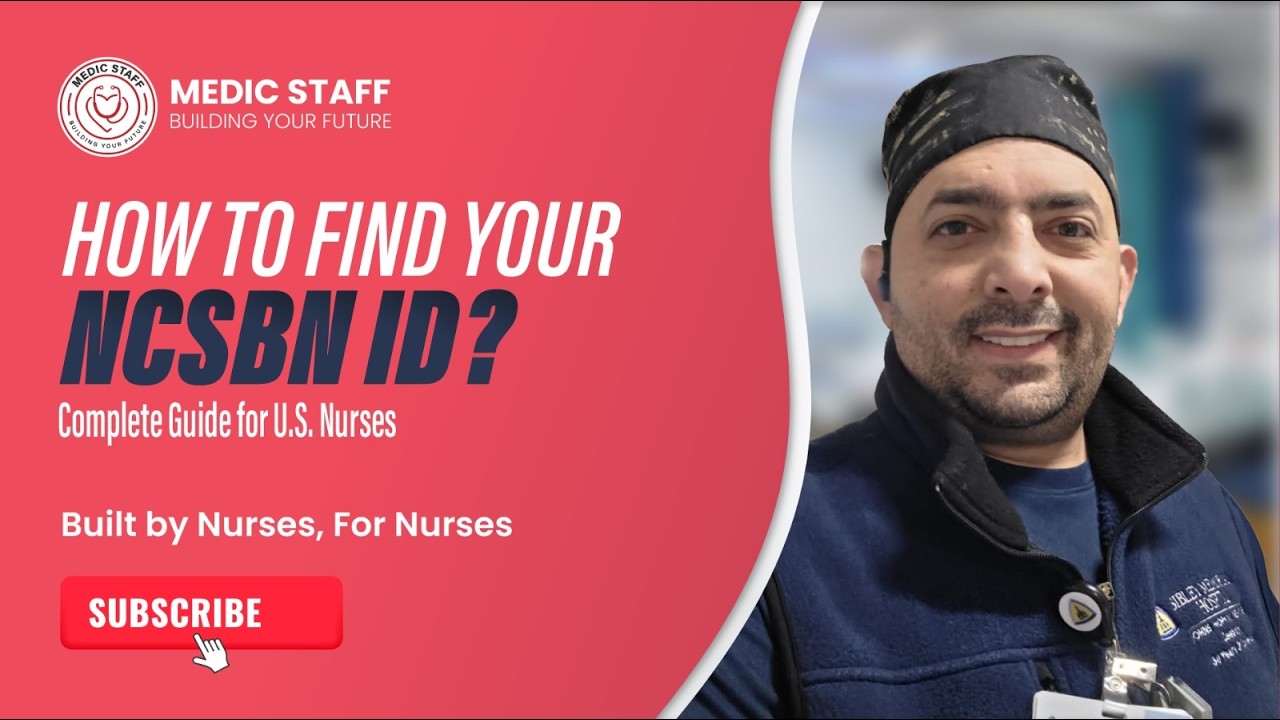 How to Find Your NCSBN ID | Complete Guide for U.S. Nurses | MedicStaff