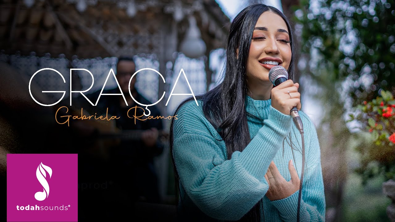 Gabriela Ramos | Graça [Live Session]