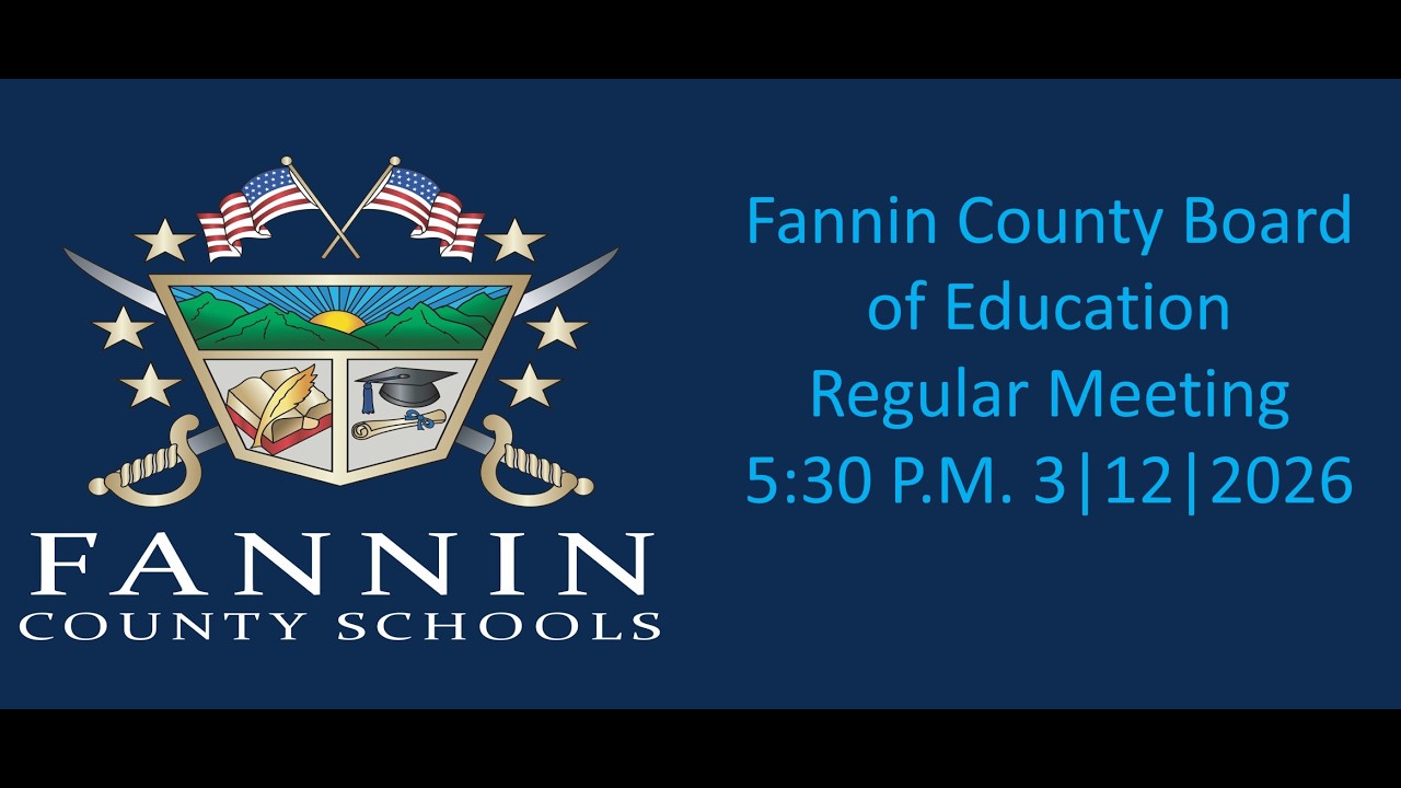 Fannin County Board Of Education 3/12/2026