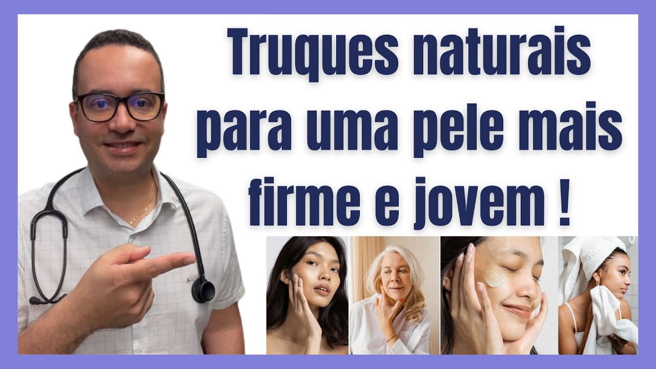 Como firmar a pele naturalmente? [col&aacute;geno, hidrata&ccedil;&atilde;o, dermatologista]