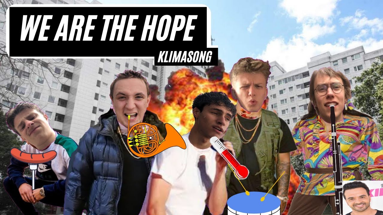 We Are The Hope (Official Music Video) - A Climate Song
