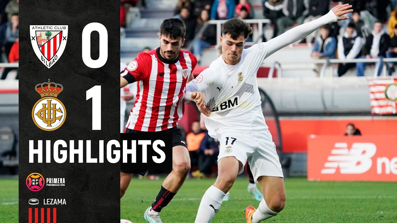 ⚽ Resumen I Bilbao Athletic 0-1 Real Unión Club I Laburpena I Primera Federación J19