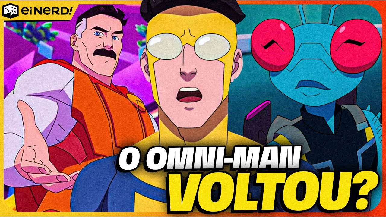 O INVENCÍVEL ENCONTROU O OMNI MAN?! INVENCÍVEL Ep. 03x02 Análise