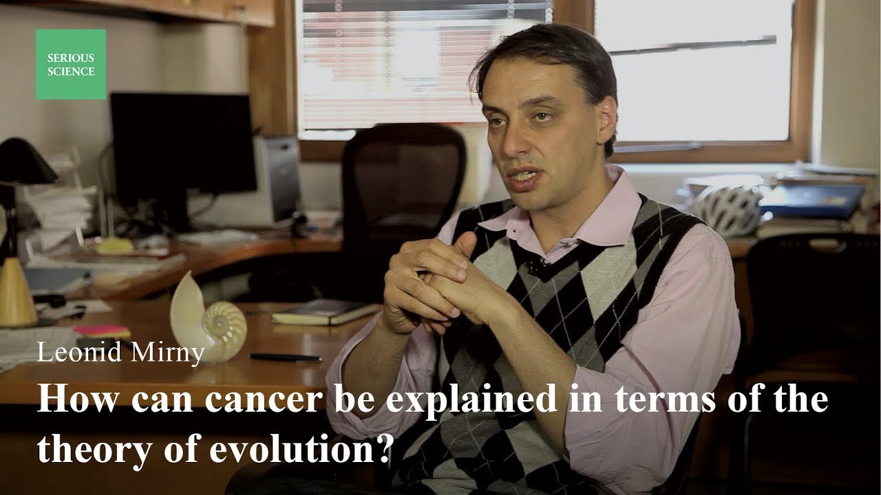 Cancer as an Evolutionary Process - Leonid Mirny
