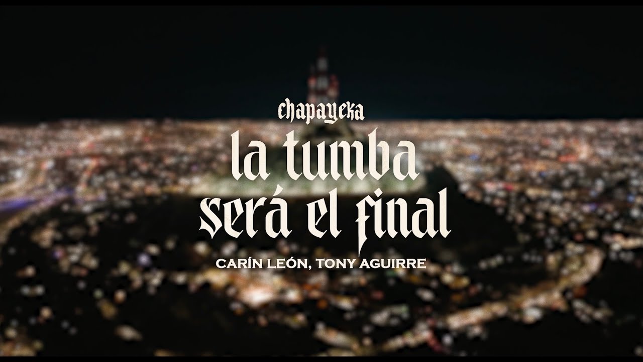 Carín León, Tony Aguirre - La Tumba Será El Final [En Vivo desde La Matanza]