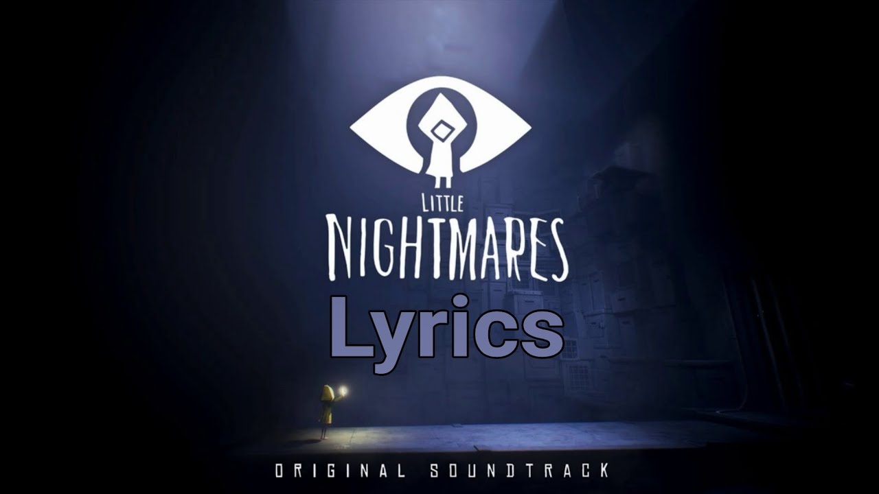Little Nightmares OST - March of the Guests [Lyrics]