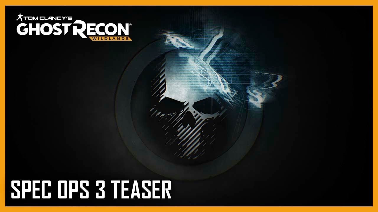 Tom Clancy&rsquo;s Ghost Recon Wildlands: Special Operation 3 Teaser | Ubisoft [NA]