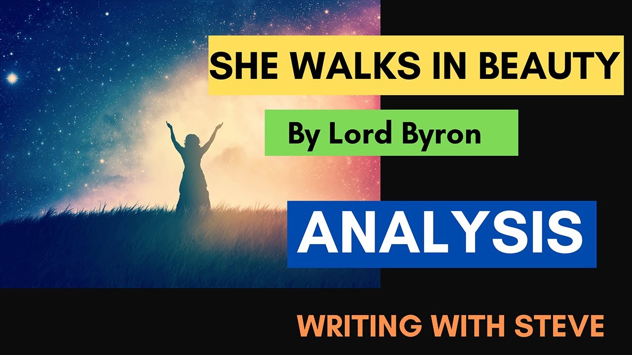 She Walks in Beauty by Lord Byron - Poem Summary and Analysis