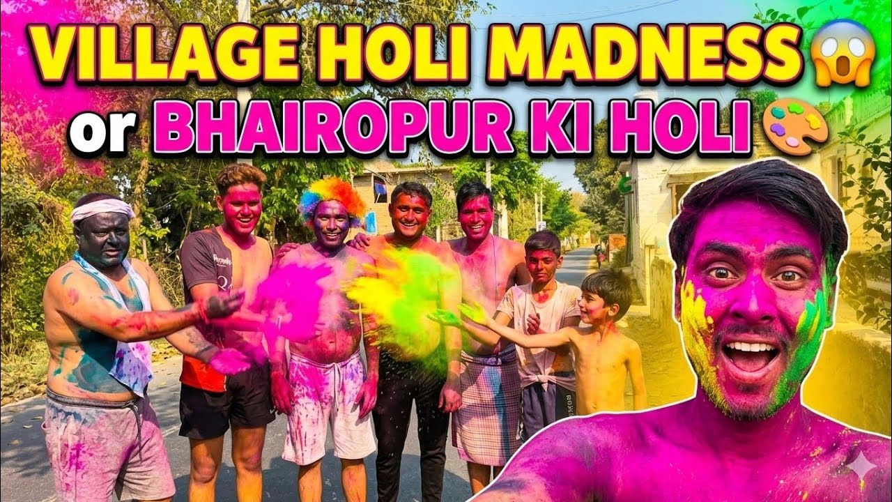 Bhairopur Ki Holi 🎨 | My First Holi Vlog | Village Holi 2026