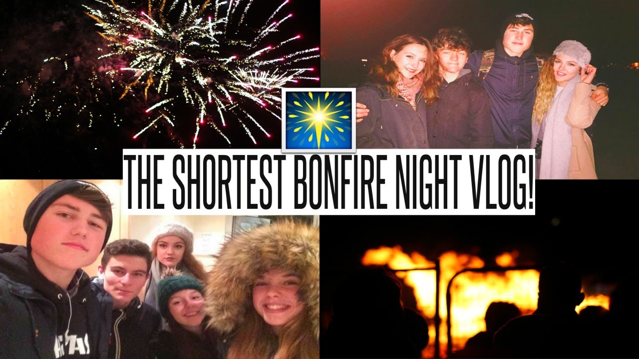 VLOG: The Shortest Bonfire Night Vlog!