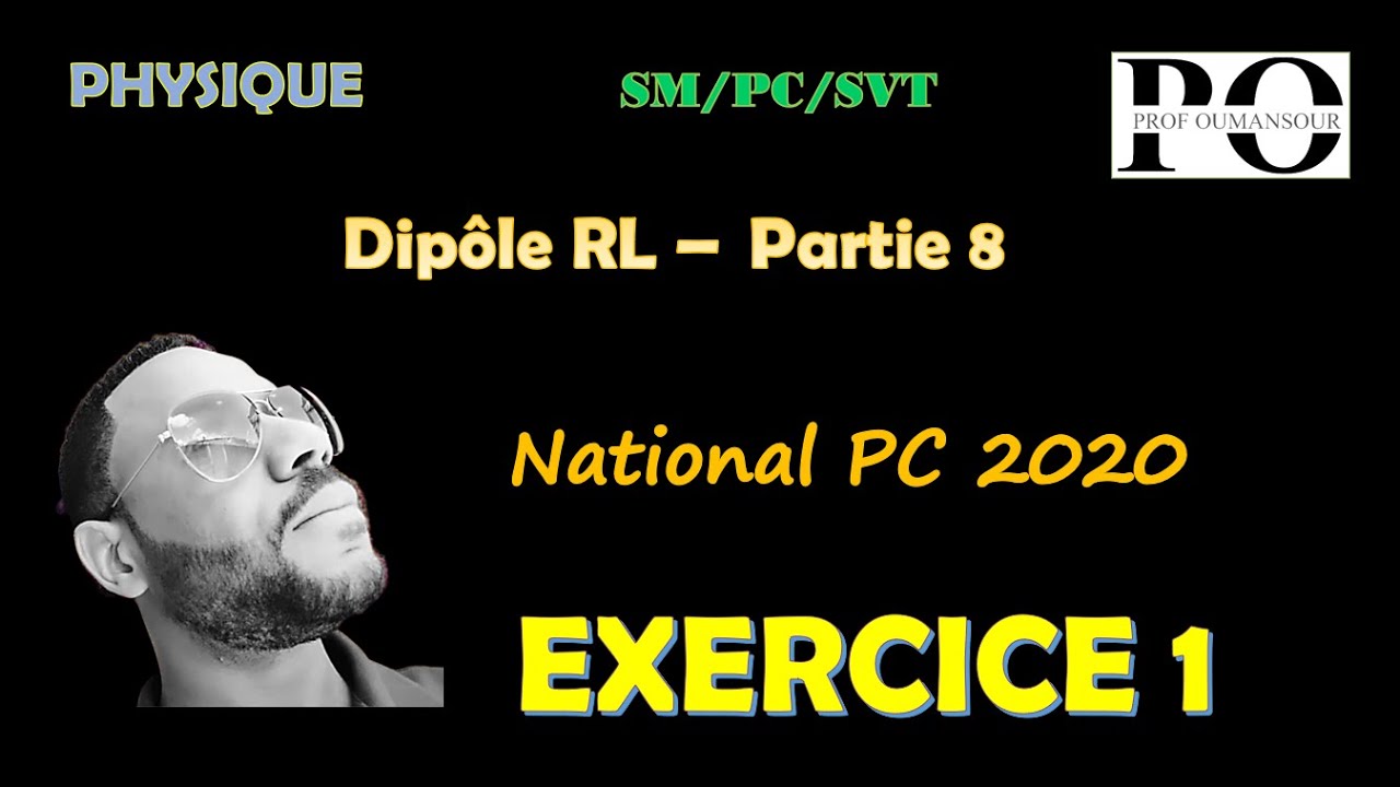 Dipôle RL - partie 8 (National PC 2020 - session normale)