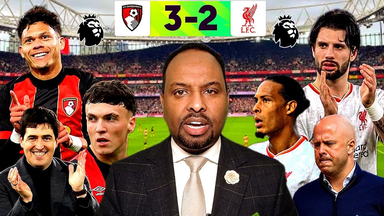 Falanqaynta Ciyaaraha Wacdaraha Super Saturday | BOURNEMOUTH 3 - 2 LIVERPOOL |