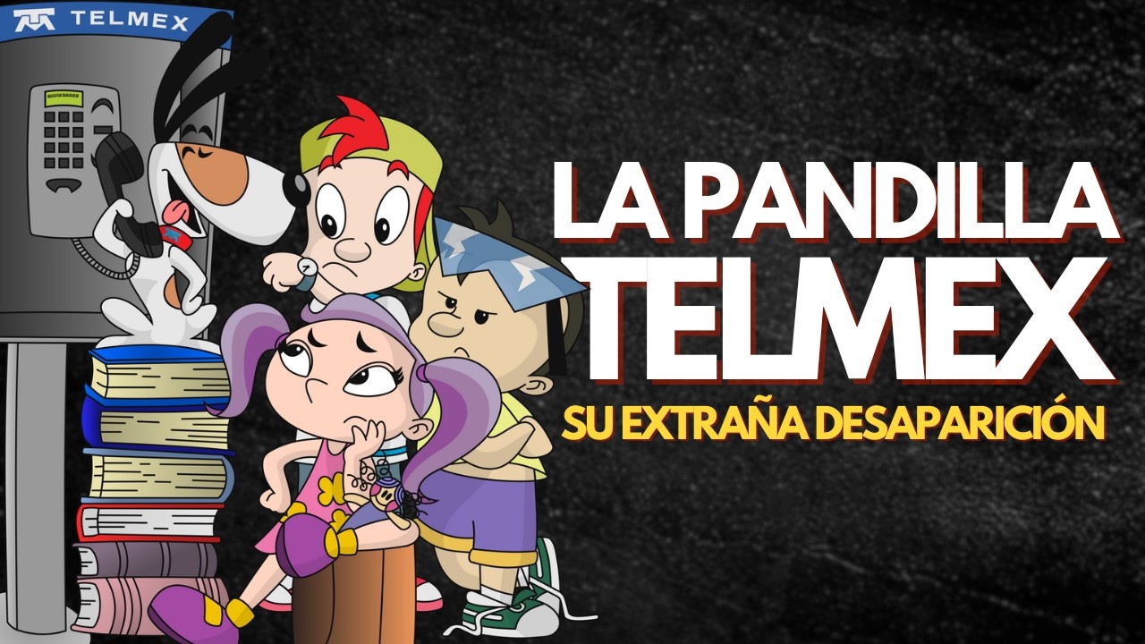 La MISTERIOSA DESAPARICIÓN de La PANDILLA TELMEX