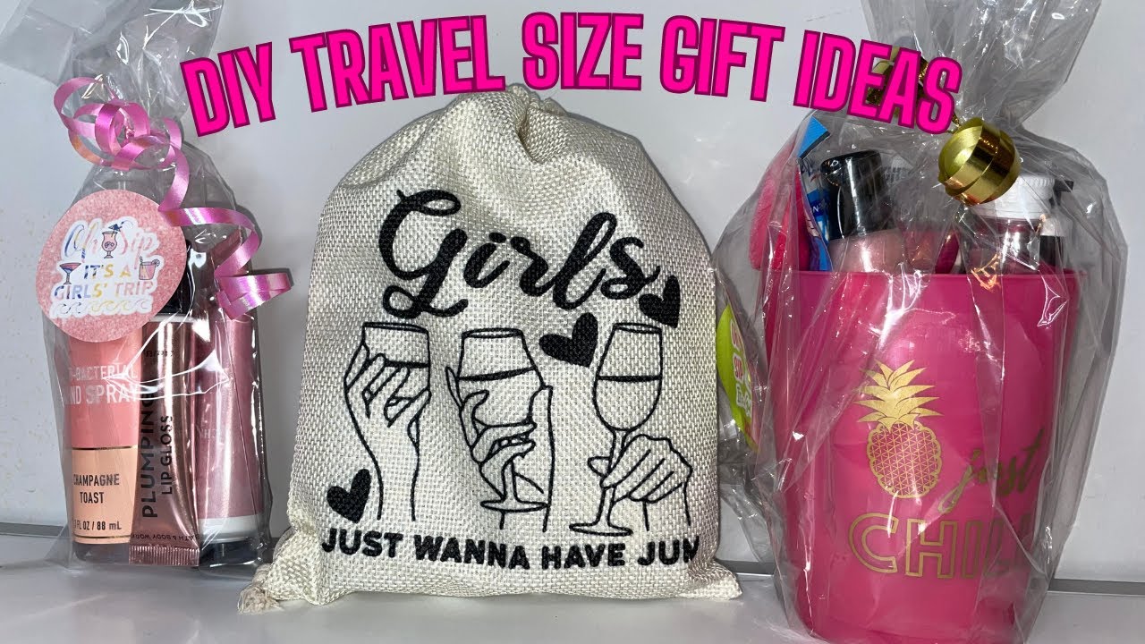 DIY Travel Size Gift Ideas For Girls Trip!