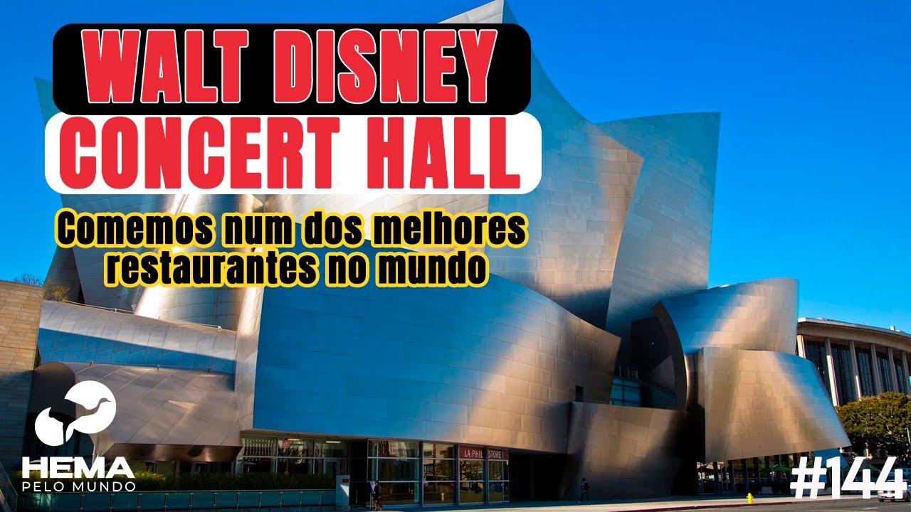 Comemos num dos melhores restaurantes do Mundo, Walt Disney Concert Hall - Los Angeles
