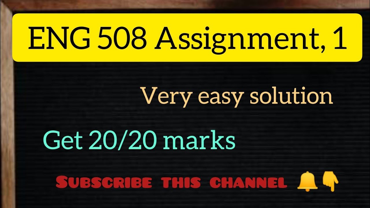 Eng 508 Assignment No.1, hundred percent right solution