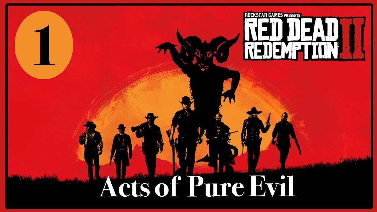 Acts of Pure Evil in Red Dead Redemption 2