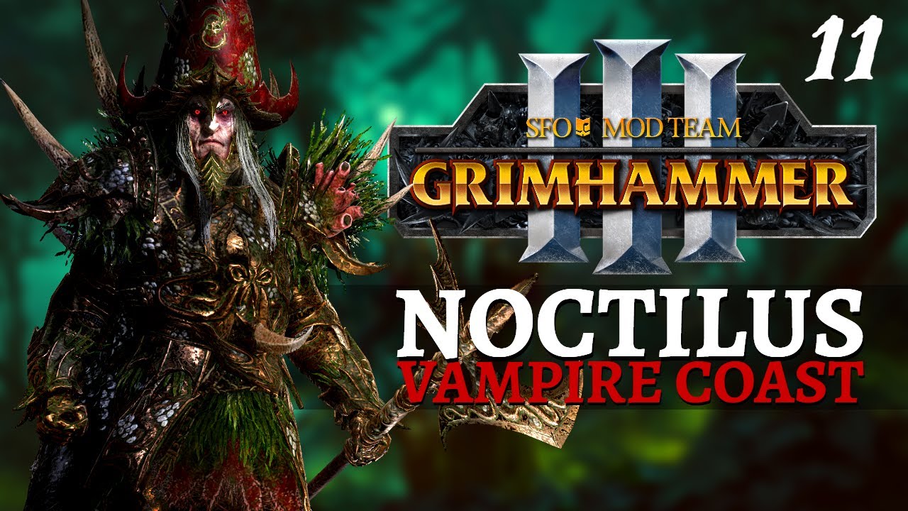 I'VE MADE A MISTAKE | SFO Old World - Total War: Warhammer 3 - Vampire Coast - Count Noctilus #11