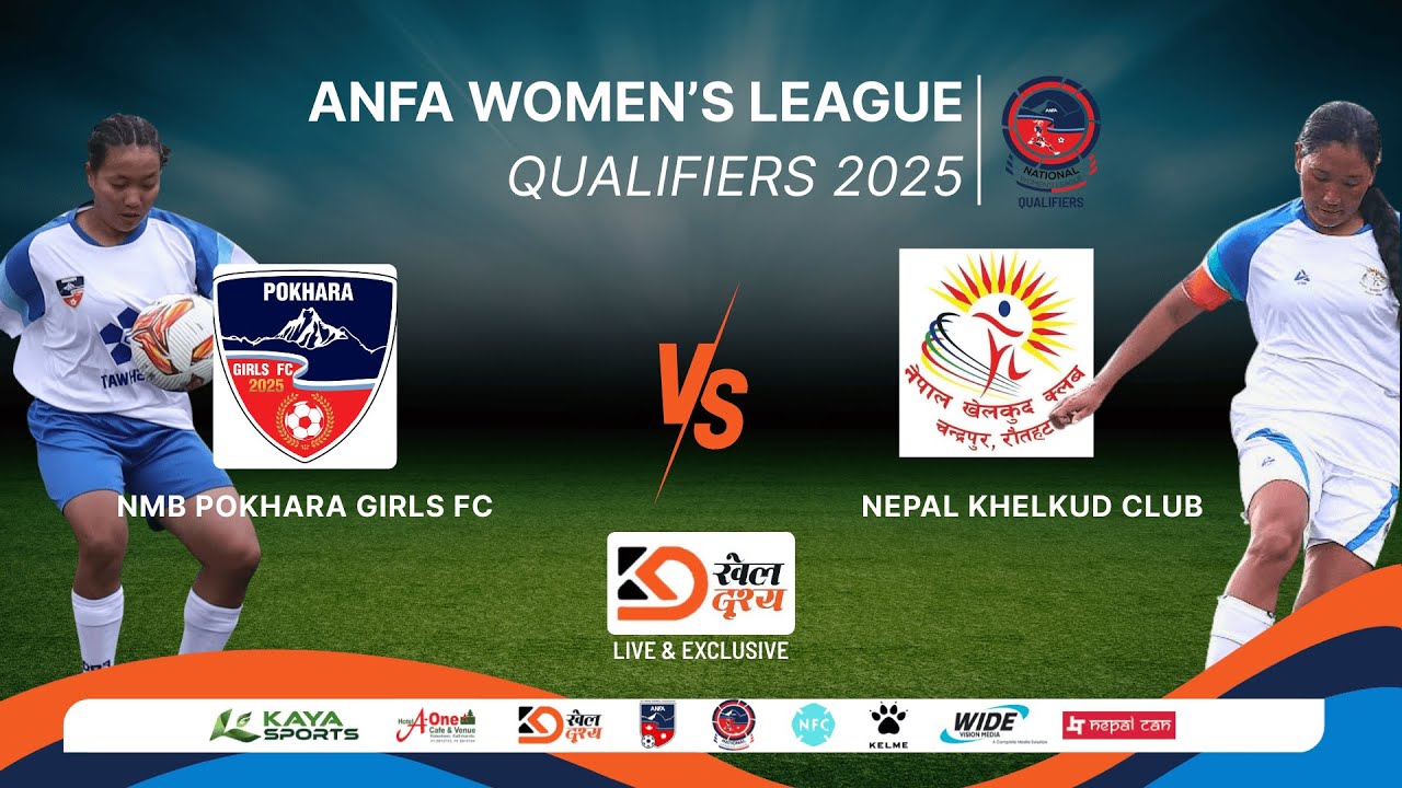 NBM POKHARA vs NEPAL KHELKUD CLUB II ANFA Women’s League Qualifiers 2025 II KHEL DRISHYA