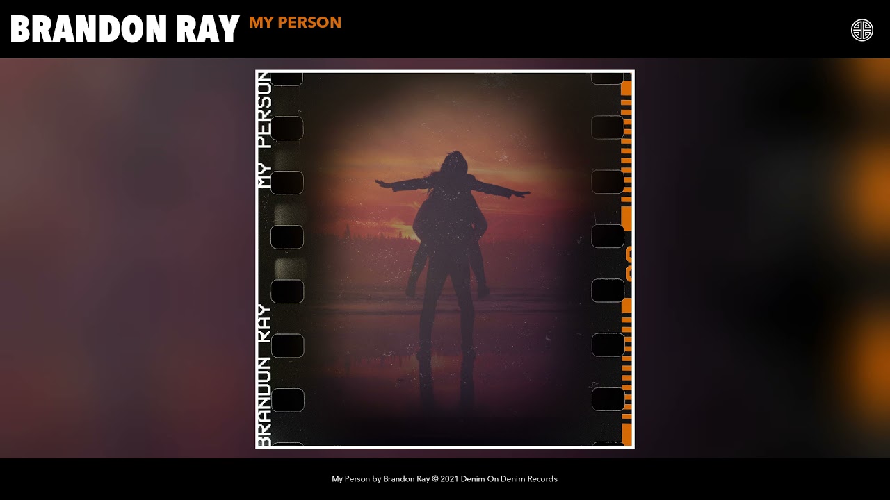 Brandon Ray - My Person (Audio)