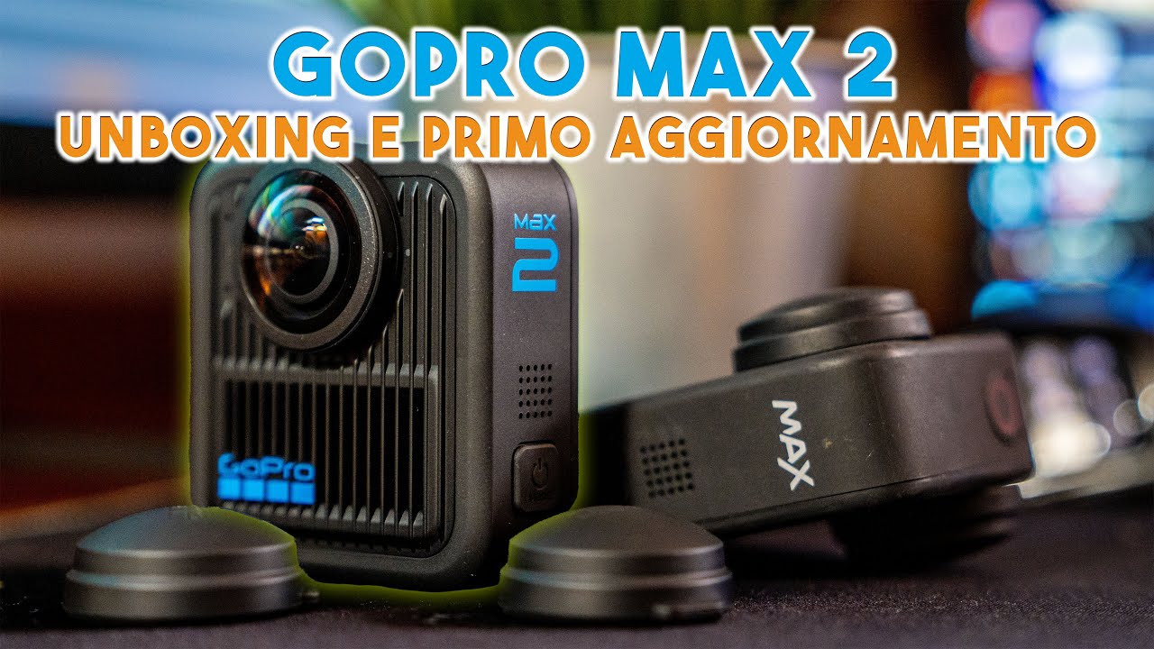 COME AGGIORNARE GOPRO MAX2 - Unboxing e Prima Configurazione - ITA