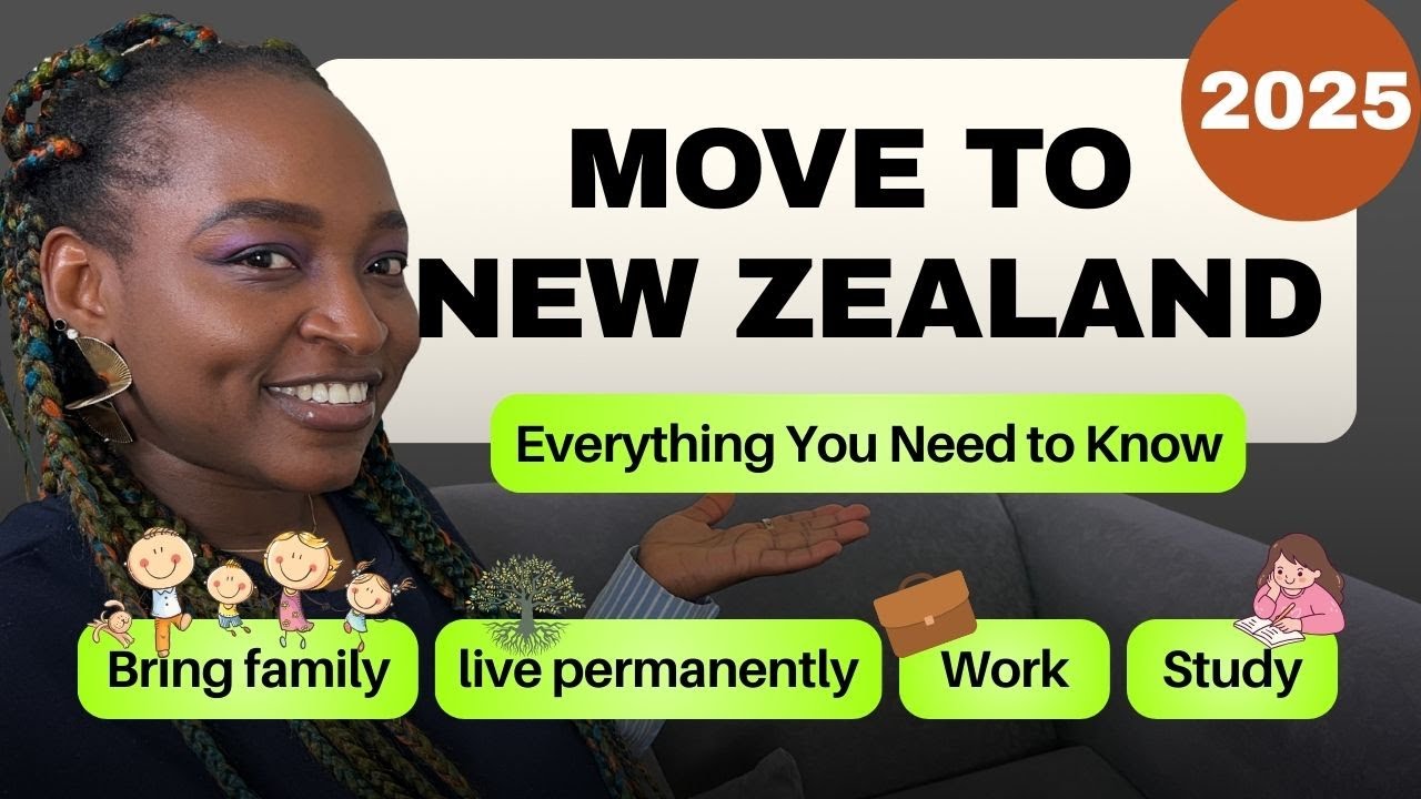 Move to New Zealand in 2025 &ndash; Live, Work, or Study - Everything You Need to Know - Part 1