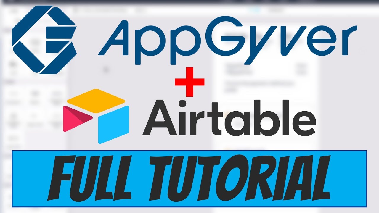 AppGyver + AirTable: How To Build An App | AppGyver Tutorial for Beginners 2022