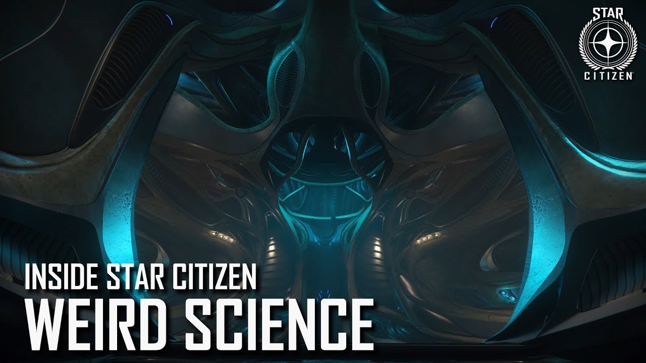 Inside Star Citizen: Weird Science | Summer 2019