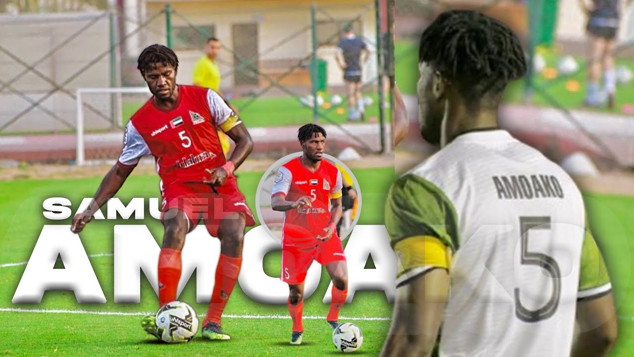 Samuel Amoako is 𝐉𝐔𝐒𝐓 𝐓𝐎𝐎 𝐆𝐎𝐎𝐃 𝐃𝐄𝐅𝐄𝐍𝐃𝐄𝐑..  🇬🇭