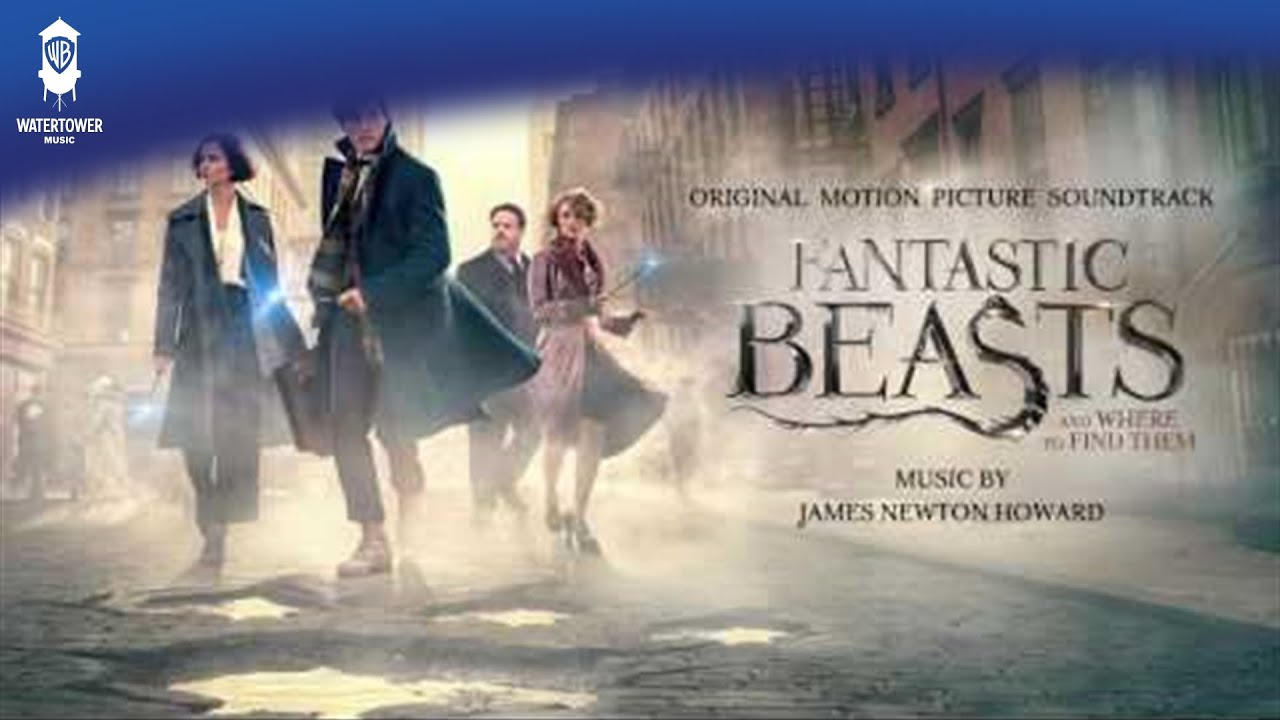 Fantastic Beasts and Where To Find Them Official Soundtrack | A Close Friend | WaterTower