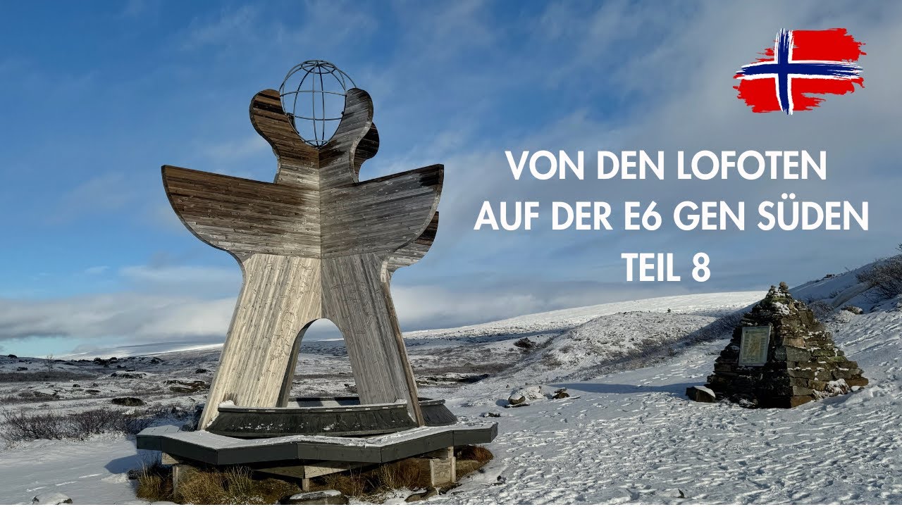 Von den Lofoten auf der E6 gen Süden I Teil 8