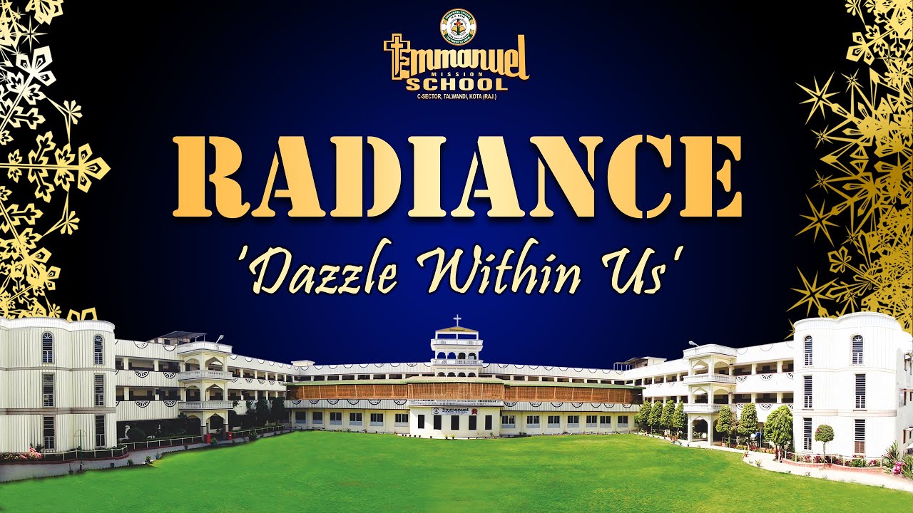 Radiance 'Dazzle Within Us' | Part 2 | Emmanuel Expression 2023-24 | Annual Function 2023-24