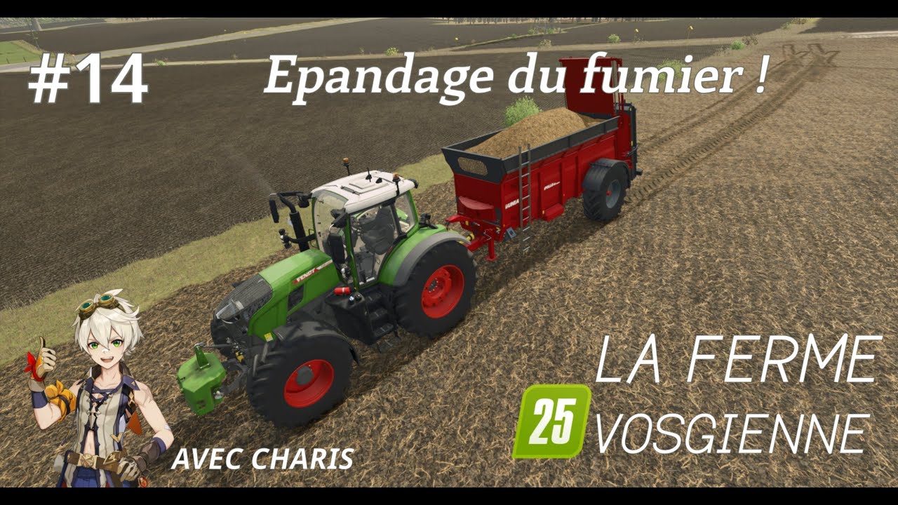 EPANDAGE DE FUMIER SUR NOS CHAMPS ! La Ferme vosgienne #14 | Let's play by Charis